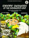 Scientific Encounters of the Endangered Kind (Good Apple Activity Book for Grades 4-7) - Nancee McClure