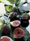 Provence Harvest: With 40 Recipes by Award-Winning Chef Jacques Chibois - Louisa Jones, Guy Hervais