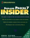 Borland PASCAL 7 Insider - Paul S. Cilwa