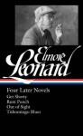 Four Later Novels: Get Shorty / Rum Punch / Out of Sight / Tishomingo Blues - Elmore Leonard