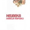 Heureka - Maarja Kangro, Andro Küün