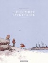 Le Combat Ordinaire [Intégrale] - Manu Larcenet