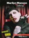 Marilyn Manson: 'Talking' - Chuck Weiner