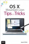 OS X Mountain Lion Tips and Tricks - Jason R. Rich