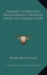 Ribanye I Ribarscho Prigovaranye I Razliche Stvari Ine Sloxene (1568) - Petar Hektorović