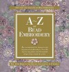 A-Z of Bead Embroidery - Sue Gardner