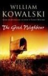 GOOD NEIGHBOUR - William Kowalski