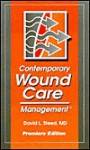 Contemporary Wound Care Management - David L. Steed