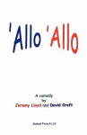 'Allo 'Allo - Jeremy Lloyd