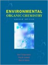 Environmental Organic Chemistry - Rene P. Schwarzenbach, Dieter M. Imboden, Philip M. Gschwend