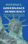 Internet, Governance and Democracy: Democratic Transitions in Asia and Denmark - Jens Hoff