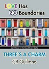 Three's a Charm - C.R. Guiliano