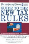 Guide to the New Tax Rules: Includes the Latest 2004 Income Tax Numbers! - PricewaterhouseCoopers