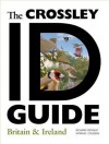 The Crossley Id Guide: Britain and Ireland - Dominic Couzens