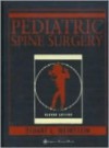 Pediatric Spine Surgery - Stuart L Weinstein