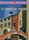 Le Prince des Voleurs - Cornelia Funke, Marie-Claude Auger-Gougeat