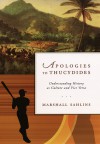 Apologies to Thucydides: Understanding History as Culture and Vice Versa - Marshall Sahlins