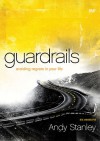 Guardrails Participant's Guide with DVD: Avoiding Regrets in Your Life - Andy Stanley