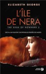 L'Île de Nera (The edge of Nowhere, #2) - Elizabeth George