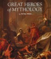 Great Heroes of Mythology - Petra Press