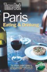 Time Out Paris Eating & Drinking - 8th Edition - Time Out