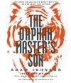 The Orphan Master's Son (Audio) - Adam Johnson, Tim Kang, Josiah D. Lee, James Kyson Lee