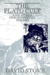 The Plato Cult and Other Philosophical Follies - David C. Stove