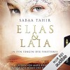 Elias & Laia. In den Fängen der Finsternis - Sabaa Tahir