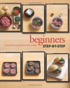 Step By Step Beginners: The Perfect Guide for New Cooks (Love Food) - Parragon Books, Love Food Editors