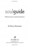 Soul Guide (Spiritual Formation Line) - Bruce Demarest