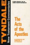 The Acts of the Apostles: An Historical Commentary (Tyndale New Testament Commentaries - E.M. Blaiklock