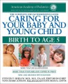 Caring for Your Baby and Young Child: Birth to Age 5 - American Academy of Pediatrics