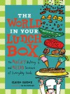 The World in Your Lunch box - Claire Eamer, Sa Boothroyd