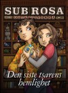 Den siste tsarens hemlighet (Sub Rosa-detektiverna, #1) - Veronica von Schenck