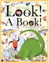 Look! A Book! - Bob Staake