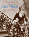 The Brave Escape of Edith Wharton - Connie Nordhielm Wooldridge