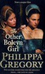 The Other Boleyn Girl - Philippa Gregory