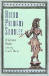 Hindu Primary Sources: A Sectarian Reader - Carl Olson