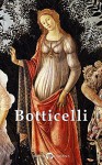 Complete Works of Sandro Botticelli (Delphi Classics) (Masters of Art Book 20) - Sandro Botticelli