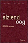 Het alziend oog: essays over spiritualiteit en tijdgeest - Cornelis Verhoeven