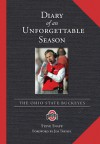 Diary of an Unforgettable Season: 2006 Ohio State Buckeyes - Steve Snapp, Jim Tressel