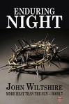 Enduring Night - John Wiltshire