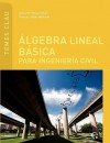 Lgebra Lineal B Sica Para Ingenier a Civil - Francisco Rubio Montaner, Upc Edicions Upc, Edicions UPC