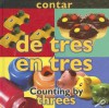 Contar: de Tres En Tres/Counting By: Threes - Esther Sarfatti