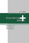 Engineering Safety: Fundamentals, Techniques, and Applications - B.S. Dhillon