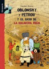 Oblonsky y Petrov y el caso de la calavera roja - Gordon Reece