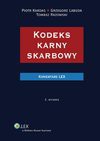 Kodeks karny skarbowy. Komentarz - Piotr Kardas, Grzegorz Łabuda, Tomasz Razowski