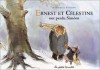 Ernest et Célestine ont perdu Siméon - Gabrielle Vincent