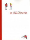 La boucherie - Bastien Vivès