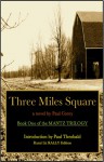 Three Miles Square - Paul Corey